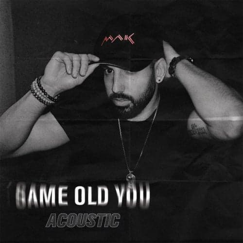 Same Old You (Acoustic)