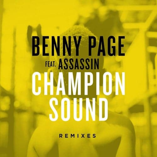 Champion Sound (Remixes)