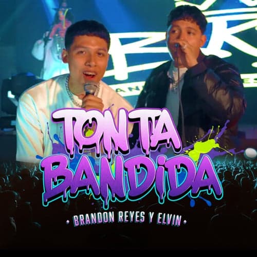 Tonta Bandida (En Vivo)