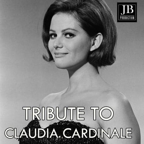 Tribute to Claudia Cardinale