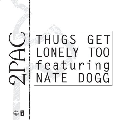 Thugs Get Lonely Too featuring Nate Dogg
