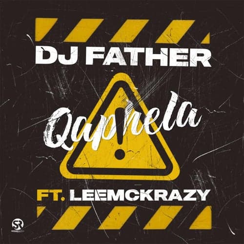 Qaphela (feat. LeeMcKrazy)