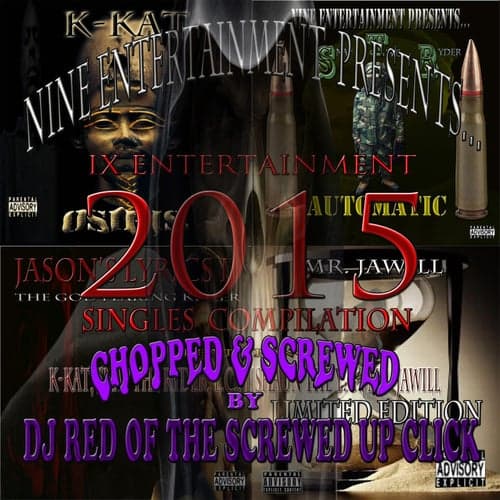Nine Entertainment 2015 Singles Compilation (Chopped and Screwed)
