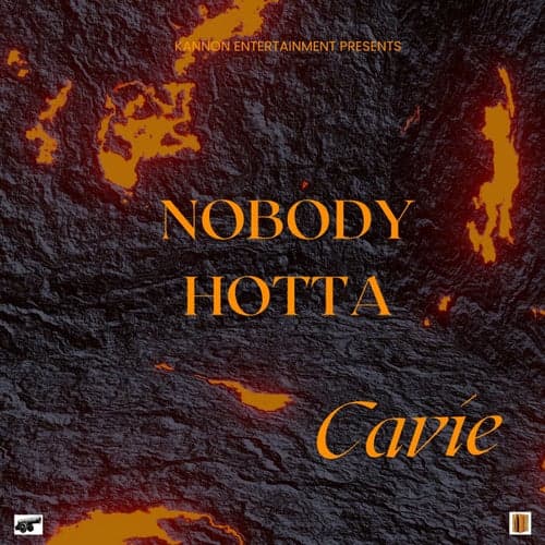 Nobody Hotta