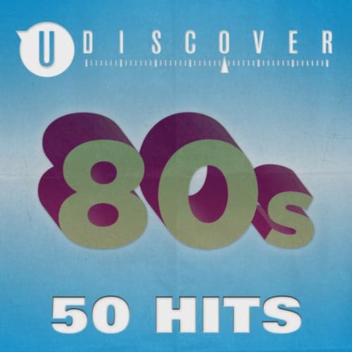 80s - 50 Hits by uDiscover