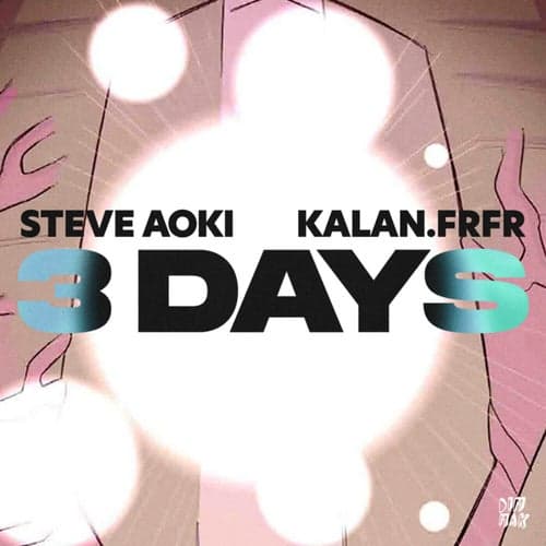3 Days (ft. Kalan.FrFr)
