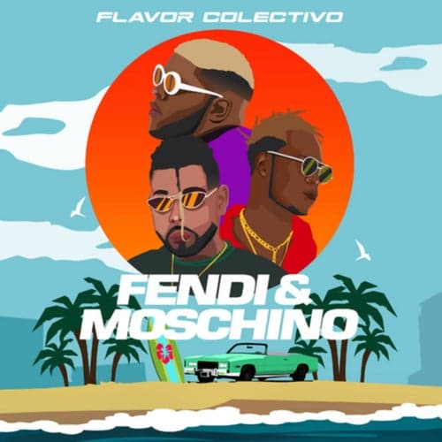 Fendi & Moschino (feat. Darnelt, Relax Buay, Flovv Coco)