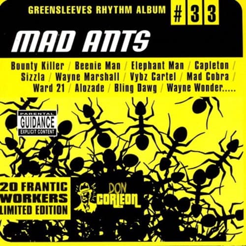 Greensleeves Rhythm Album #33: Mad Ants