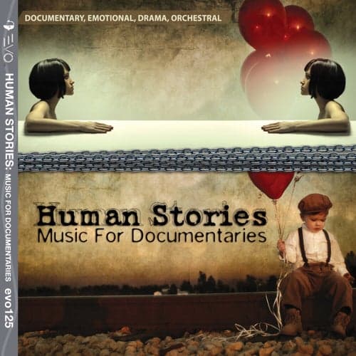 Human Stories: Music for Documentaries