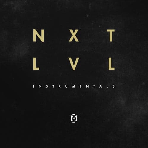 NXTLVL (Instrumentals)
