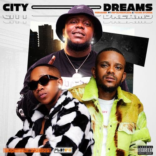 City Dreams (feat. Young Stunna)