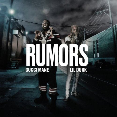 Rumors (feat. Lil Durk)