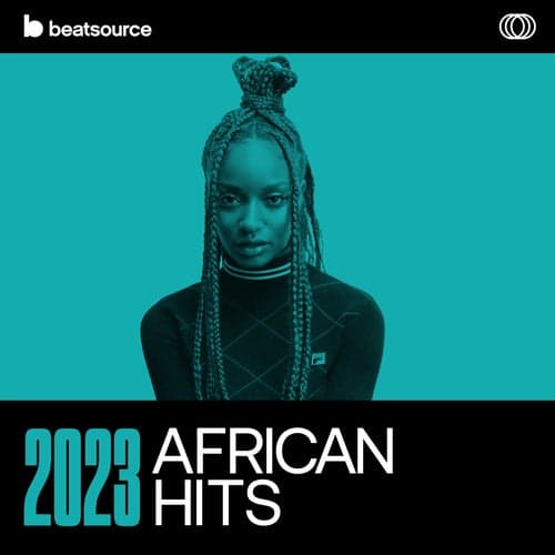 2023 African Hits playlist
