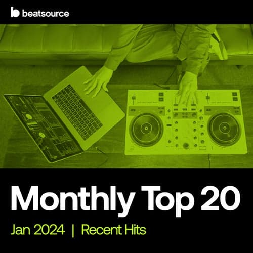 Top 20 - Recent Hits - Jan 2024 playlist