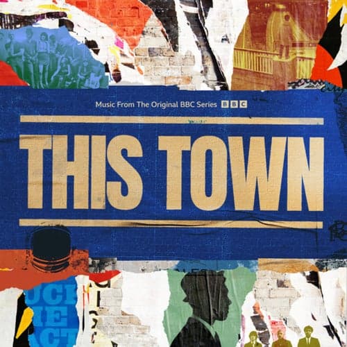 You Can Get It If You Really Want (From The Original BBC Series "This Town")