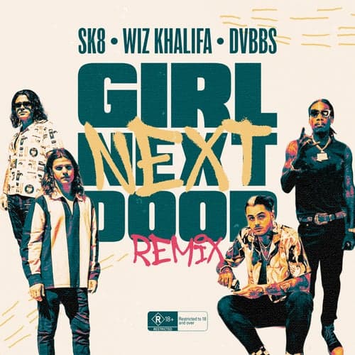 Girl Next Door (Remix) [feat. Wiz Khalifa, DVBBS]