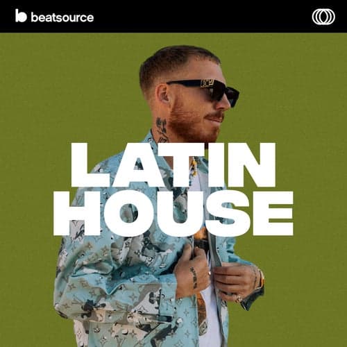Latin House playlist