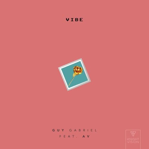 Vibe (feat. AV)
