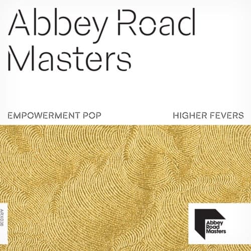 Abbey Road Masters: Empowerment Pop