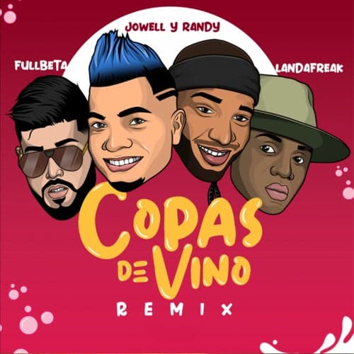Copas de Vino (Remix)