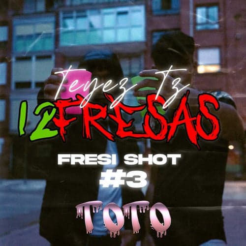 12 fresas Fresi shot #3 Toto