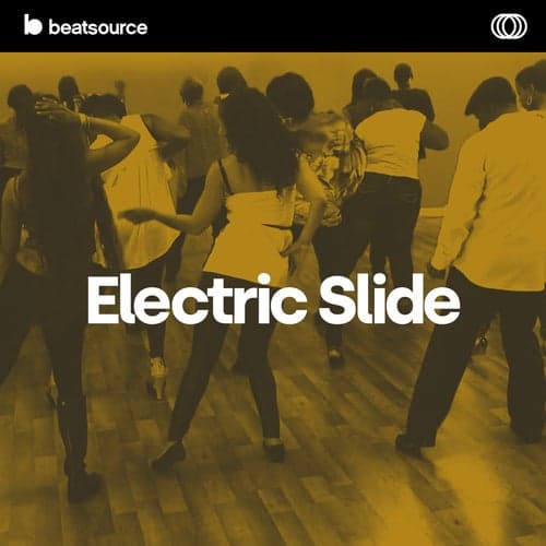 Electric Slide playlist