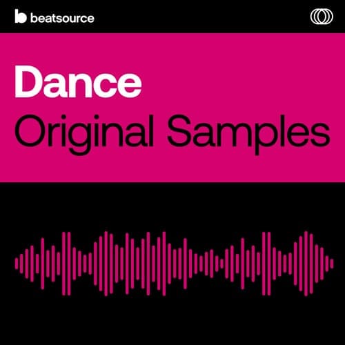 Dance Original Samples playlist
