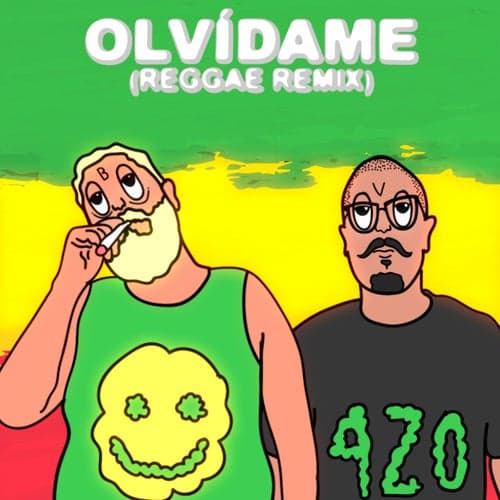 Olvídame (Reggae Remix)