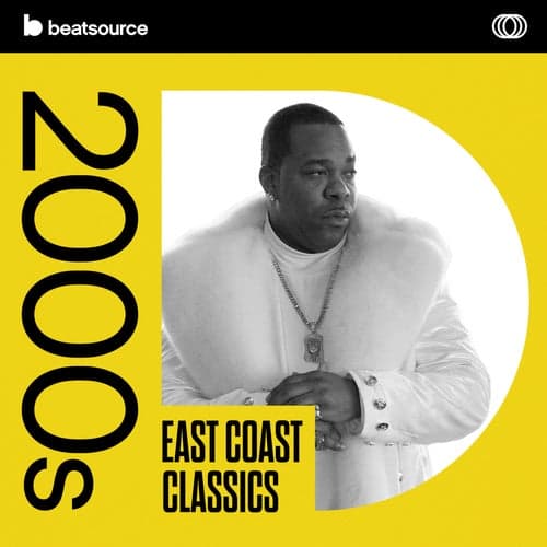 2000s East Coast Classics playlist
