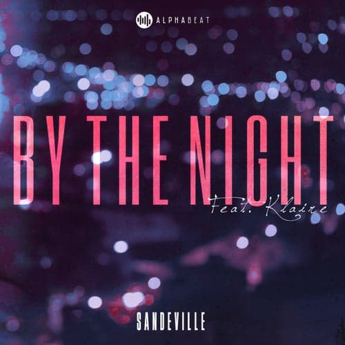 By the Night (feat. Klaire)