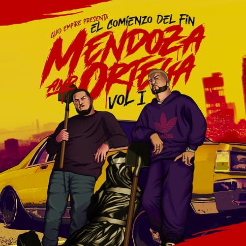 Mendoza & Ortega: El Comienzo del Fin, Vol. 1