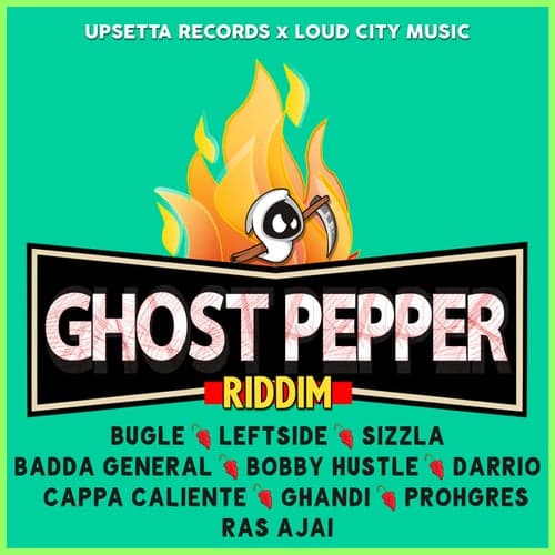Ghost Pepper Riddim