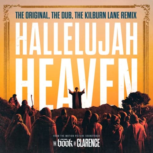 Hallelujah Heaven (Kilburn Lane Remix)