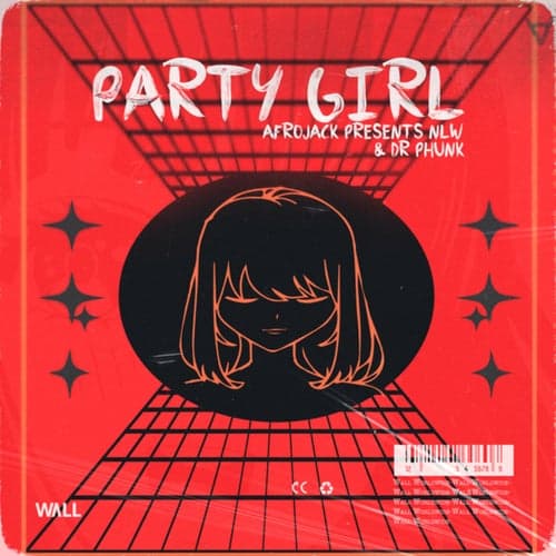 Party Girl (AFROJACK Presents NLW)