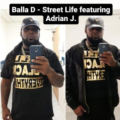 Street Life (feat. Adrain J.)