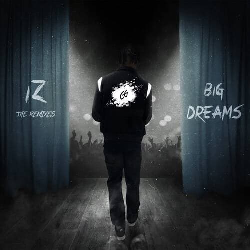 Big Dreams (The Remixes)