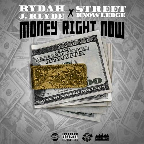 Money Right Now (feat. Street Knowledge)