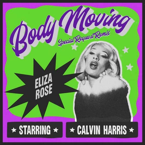 Body Moving (Special Request Remix)