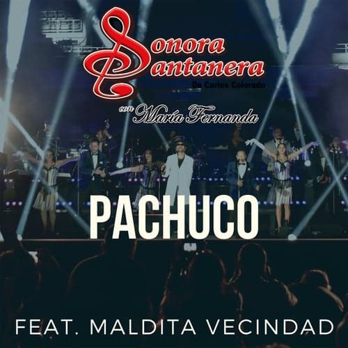 Pachuco (feat. Maldita Vecindad y Los Hijos Del Quinto Patio) [En Vivo]