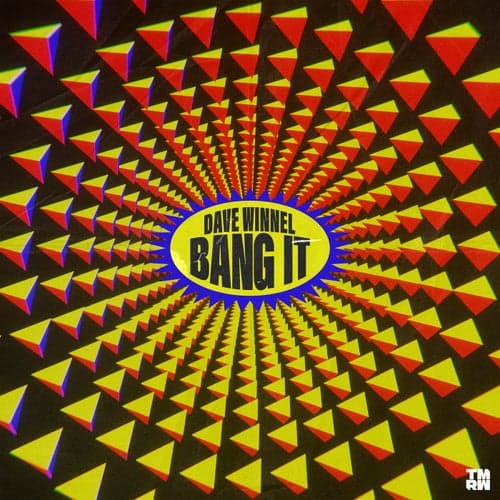 Bang It (Extended Mix)